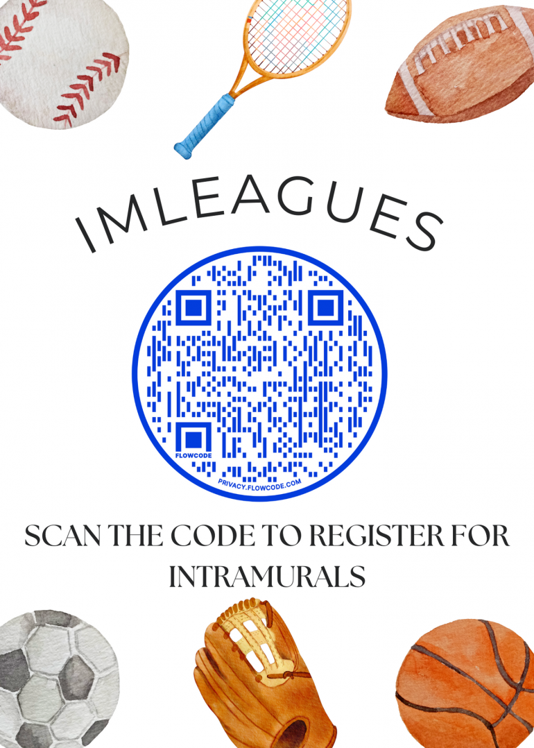 Scan this code to Register for Campus Recreation Events & Intramurals on IMLEAGUES.
