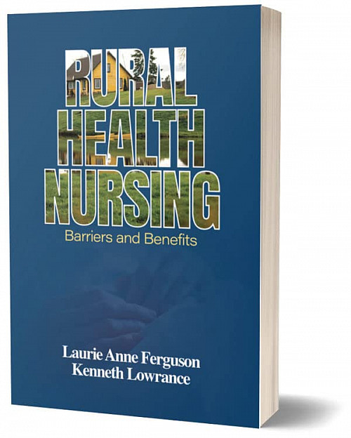 Dr. Laurie Anne Ferguson's book Rural Health Nursing